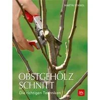 BLV Buch - Obstgehölzschnitt Die richtigen Techniken