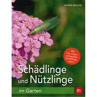 BLV Buch - Schädlinge und Nützlinge im Garten