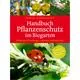Buch - Handbuch Pflanzenschutz im Biogarten Erfahrungen